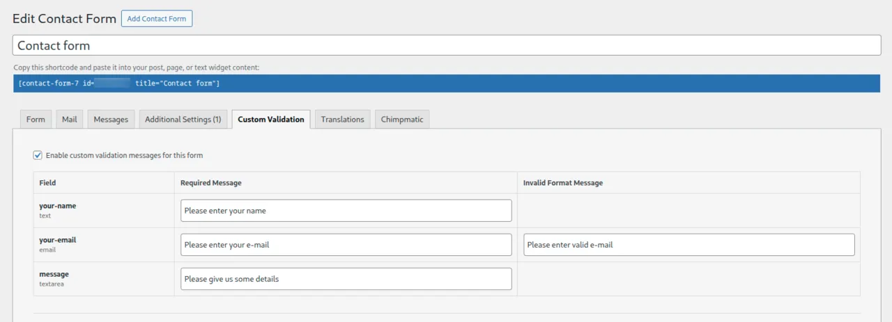 Custom Validation panel inside the Contact Form 7 editor — enable per form, write messages per field.